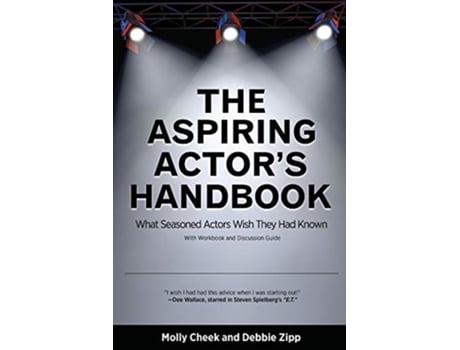 Livro The Aspiring Actors Handbook What Seasoned Actors Wished They Had Known de Molly Cheek Debbie Zipp (Inglês)