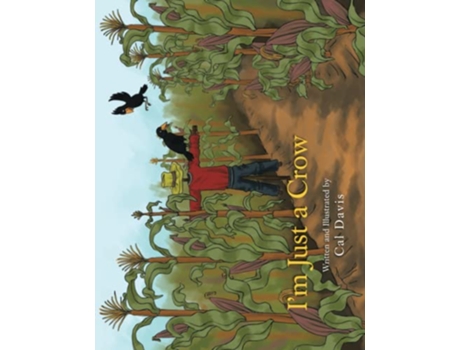 Livro Im Just a Crow de Cal Davis (Inglês)