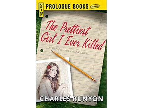 Livro The PRETTIEST GIRL I EVER KILLED de Charles Runyon (Inglês)