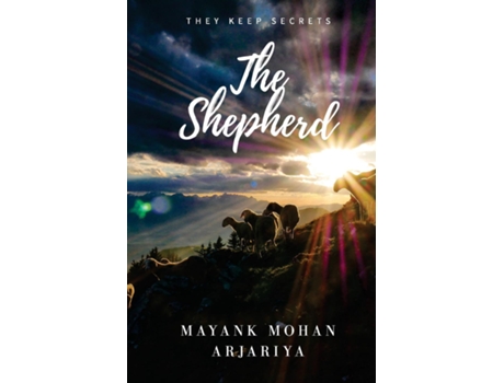Livro The Shephered de Mayank Mohan Arjariya (Inglês)