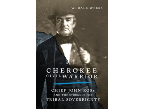 Livro Cherokee Civil Warrior de Weeks (Inglês)