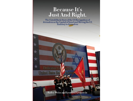 Livro Because Its Just and Right de Farley Weiss and Leonard Grunstein (Inglês)