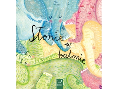 Livro Slonie W Balonie De Katarzyna Zych (polaco - Capa Dura)