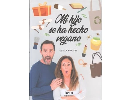 Livro Mi Hijo Se Ha Hecho Vegano de Estela Bayarri (Espanhol)