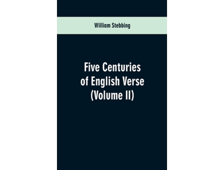 Livro Five Centuries of English Verse de William Stebbing (Inglês)