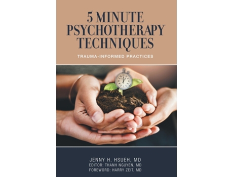 Livro 5 Minute Psychotherapy Techniques Trauma-Informed Practices de Jenny H Hsueh (Inglês)