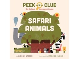 Livro Peek-a-Clue Safari Animals de Gideon Sterer (Inglês)