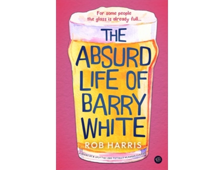 Livro The Absurd Life of Barry White de Rob Harris (Inglês)