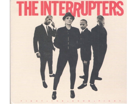 CD The Interrupters - Fight The Good Fight