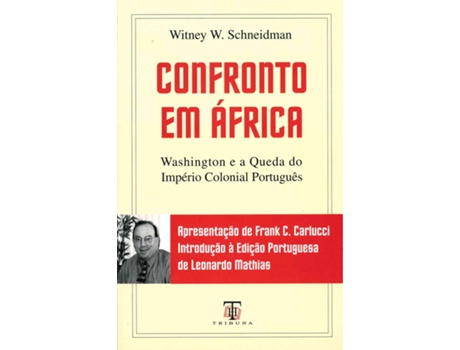 Livro Confronto Em Africa de Witney W. Schneidman (Português)