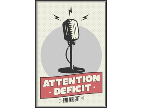 Livro Attention Deficit De Van Wright (inglês)