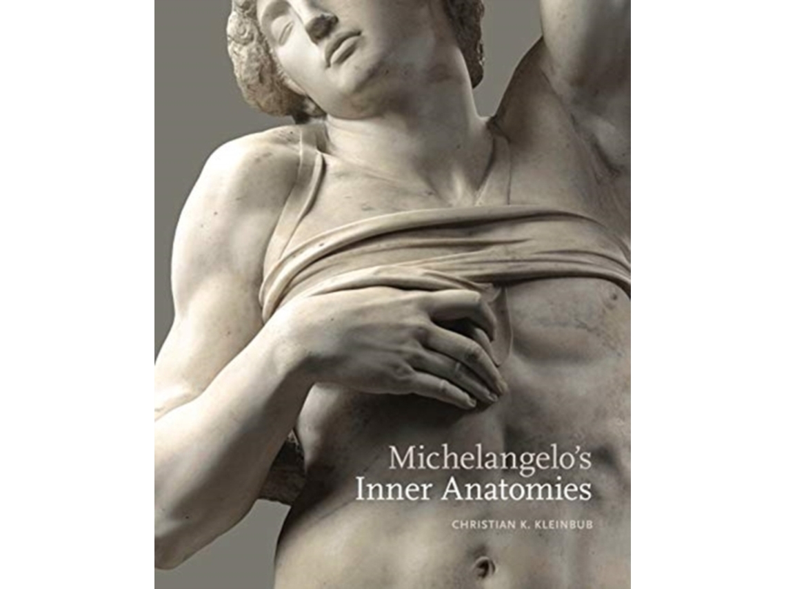 Livro Michelangelo’s Inner Anatomies de Christian K Kleinbub (Inglês - Capa Dura)