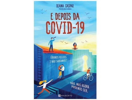 Livro E Depois da Covid-19 de Diana Gaspar