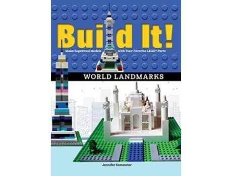 Livro build it! world landmarks de jennifer kemmeter (inglês)