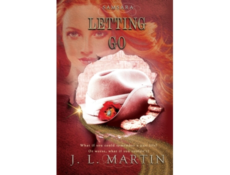 Livro Letting Go Samsara The First Season De J L Martin (inglês)