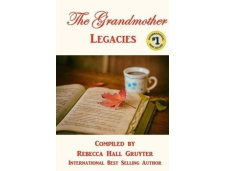 Livro The Grandmother Legacies Rebecca Hall Gruyter (Inglês)
