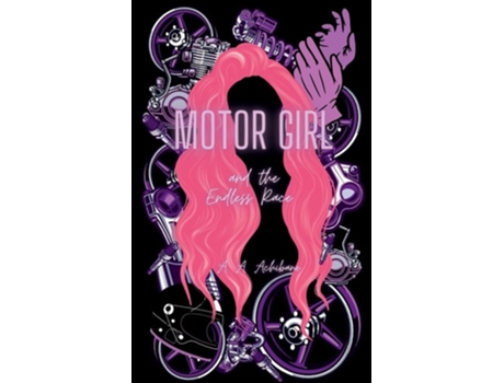 Livro Motor Girl and the Endless Race de A A Achibane (Inglês)