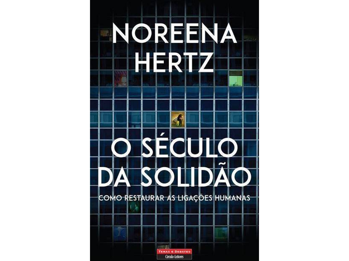 Livro O Século da Solidão de Noreena Hertz (Português do Brasil)
