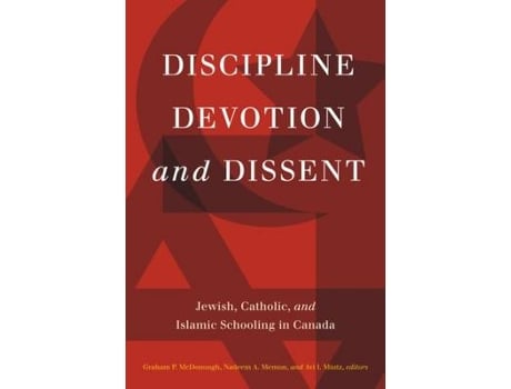 Livro discipline, devotion, and dissent de edited by graham p mcdonough , edited by nadeem a memon , edited by avi i mintz (inglês)