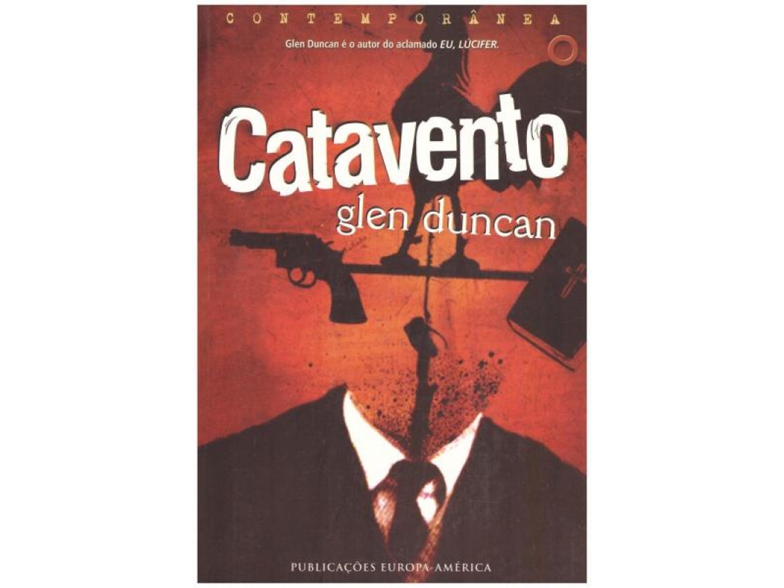 Livro Catavento de Glen Duncan