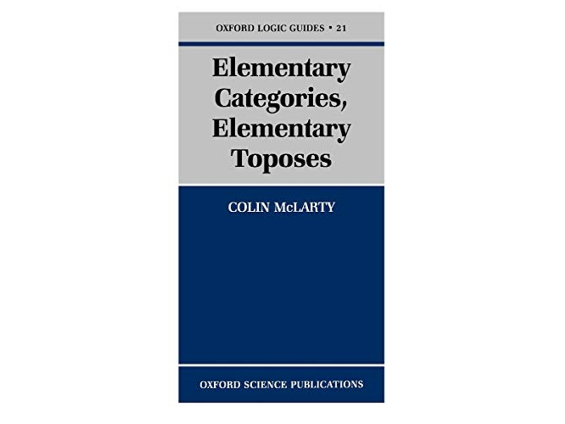 Livro Elementary Categories, Elementary Toposes de Colin Mclarty (Inglês)