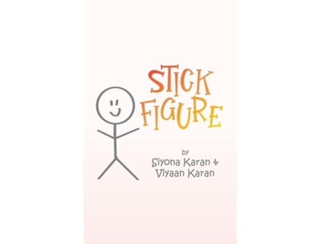 Livro STICK FIGURE de Siyona Karan (Inglês)