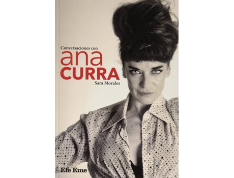 Livro Conversaciones Con Ana Curra de Sara Morales Fuentes (Espanhol)