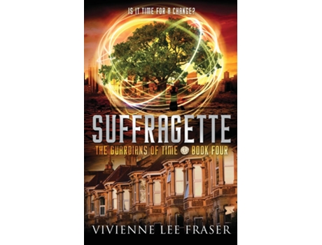 Livro Suffragette de Vivienne Lee Fraser (Inglês)