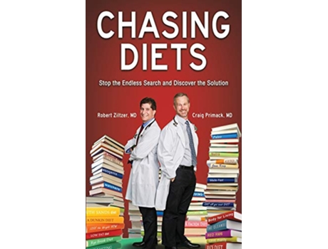 Livro Chasing Diets Stop the Endless Search and Discover the Solution de Robert Ziltzer Craig Primack (Inglês)