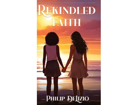 Livro Rekindled Faith de Philip DeLizio (Inglês)