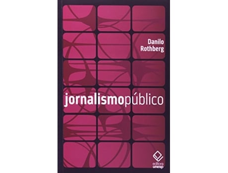 Livro Jornalismo Publico Em Portuguese do Brasil de DANILO ROTHBERG (Português do Brasil)