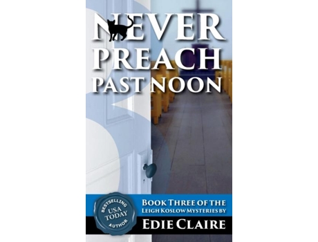 Livro Never Preach Past Noon De Edie Claire (inglês)