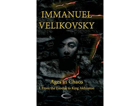 Livro Ages in Chaos I From the Exodus to King Akhnaton de Immanuel Velikovsky (Inglês)