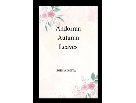 Livro Andorran Autumn Leaves de OHETA SOPHIA (Inglês)
