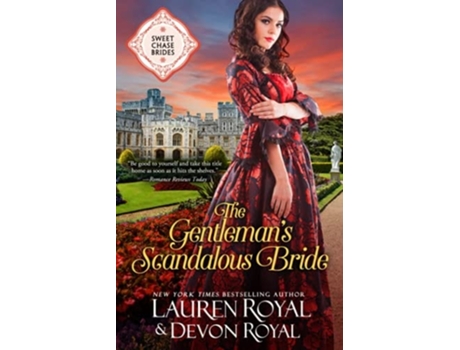 Livro The Gentlemans Scandalous Bride De Lauren Royal E Devon Royal (inglês)