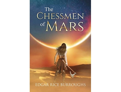 Livro The Chessmen Of Mars De Edgar Rice Burroughs (inglês)