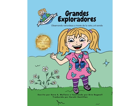 Livro Grandes Exploradores Observando naturaleza a través de la vista y el sonido de Mullane, Kara et al. (Inglês)