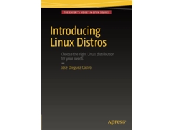 Livro Introducing Linux Distros de Jose Dieguez Castro (Inglês)