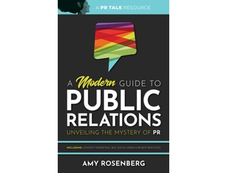 Livro A Modern Guide To Public Relations De Amy Rosenberg (inglês)