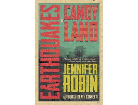 Livro Earthquakes In Candyland De Jennifer Robin (inglês)