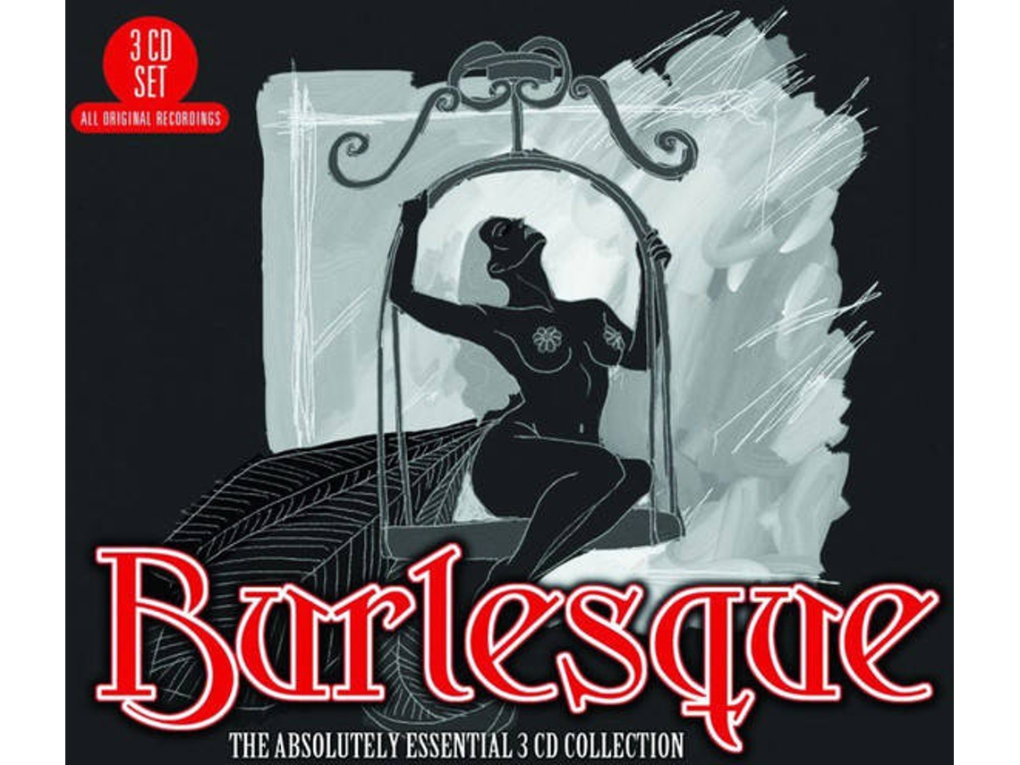 CD Burlesque: The Absolutely Essential 3 CD Collection