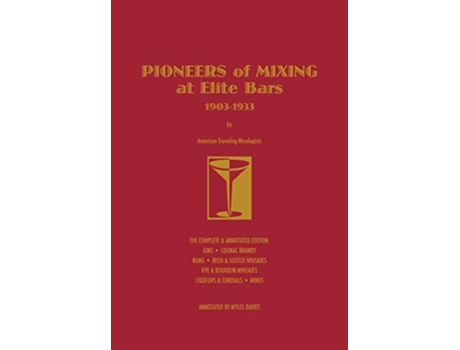 Livro Pioneers of Mixing at Elite Bars 19031933 de Charles Christopher Mueller (Inglês)
