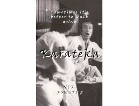Livro Karateka de Forster, Nik et al. (Inglês)