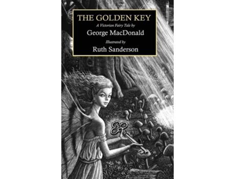 Livro The Golden Key A Victorian Fairy Tale de George MacDonald (Inglês - Capa Dura)