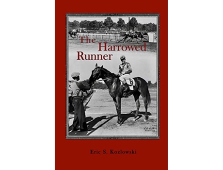 Livro The Harrowed Runner de Eric S Kozlowski (Inglês)