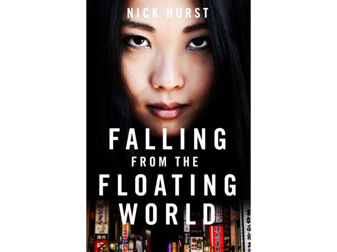 Livro Falling From the Floating World de Nick Hurst (Inglês)