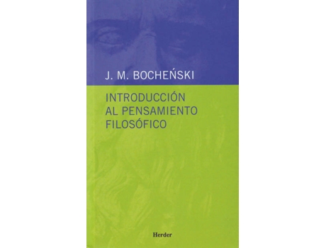 Livro Introducción Al Pensamiento Filosofico de José Bochenski