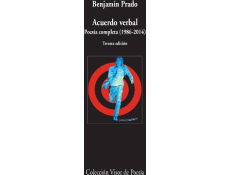 Livro Acuerdo Verbal. Poesía Completa de Benjamín Prado (Espanhol)
