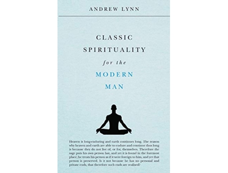 Livro Classic Spirituality for the Modern Man Classics for the Modern Man de Andrew Lynn (Inglês)