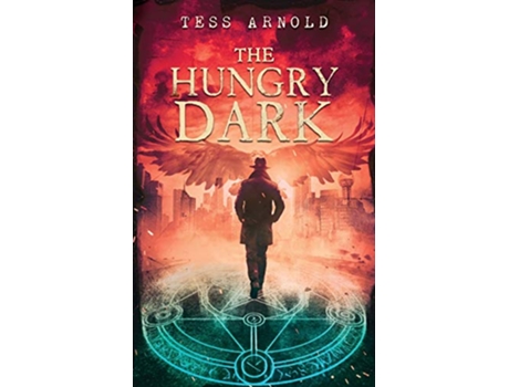 Livro The Hungry Dark 3rd Eye Detective de Tess Arnold (Inglês)